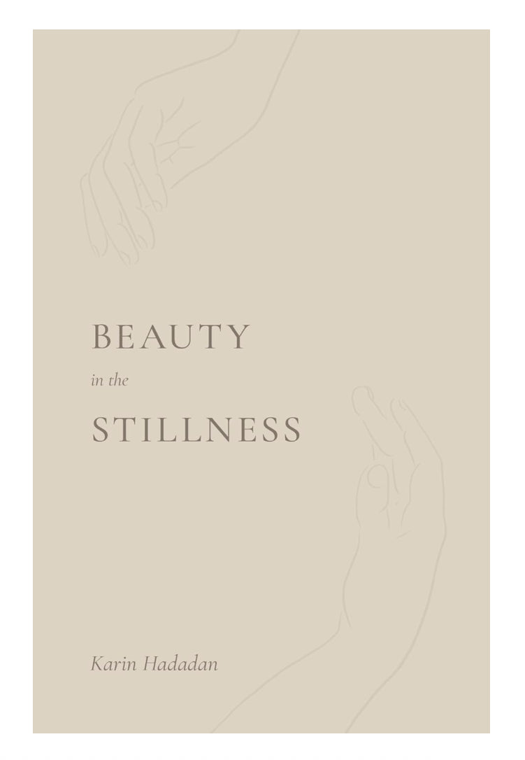 Beauty in the Stillness - book
