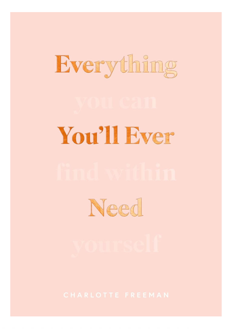 Everything You’ll Ever Need