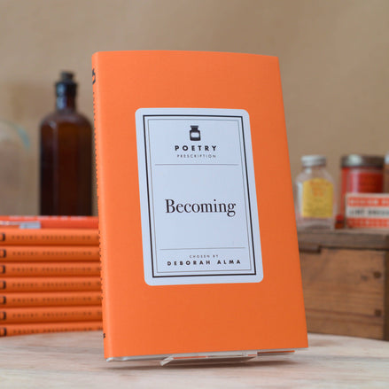 Poetry Prescription: Becoming