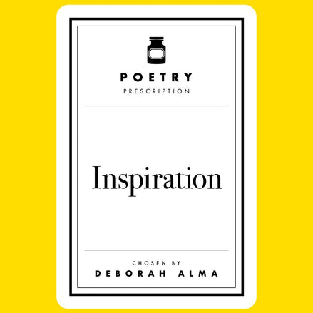 Poetry Prescription: Inspiration