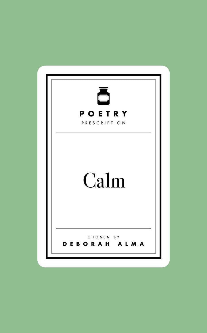 Poetry Prescription: Calm
