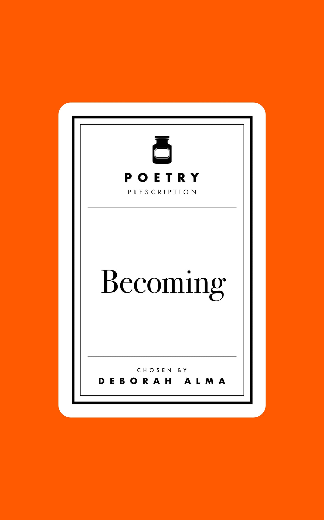 Poetry Prescription: Becoming